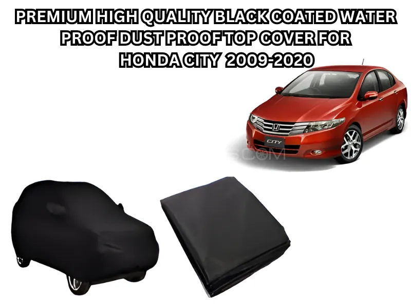 Premium High-Quality Black Coated Waterproof, Dustproof, Top Cover for Honda City 2009-2020 Image-1