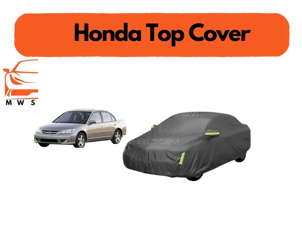 Honda Civic 2002 - 2006 Top Cover | Grey | Anti-Scratch | Double Layer | Heat Proof | Water Proof Image-1