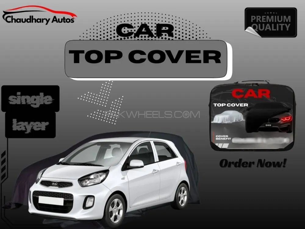 Kia Picanto Top Cover | Single Layer | Waterproof Parachute | Premium Protection Image-1