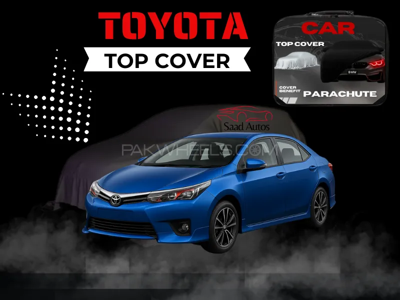Toyota Corolla Grande 2014-2016 | Single Layer Car Top Cover | Waterproof All-Weather Protection Image-1