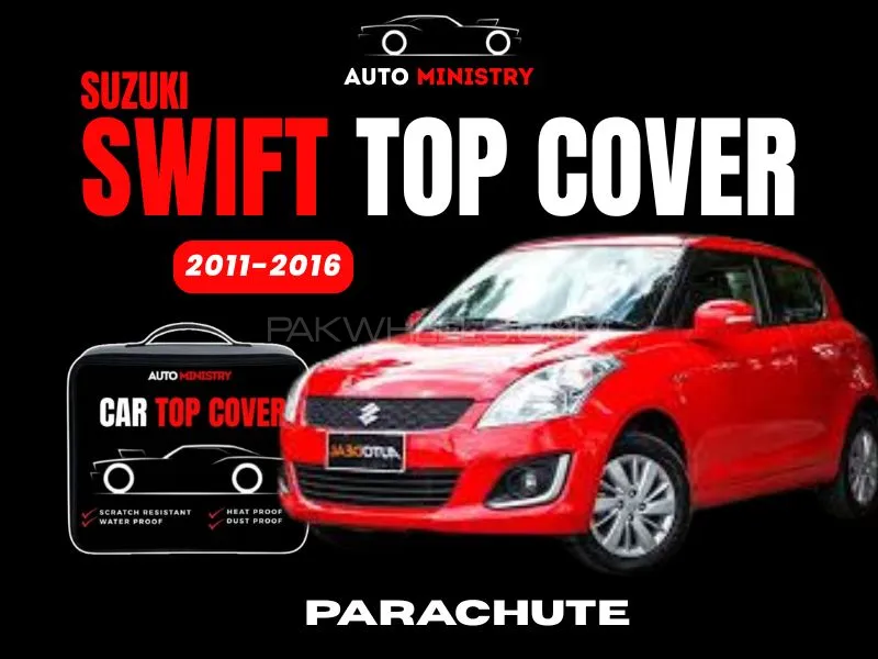 Suzuki Swift 2011-2016 Parachute Top Cover | Waterproof | Scratch-Resistant | Durable Stitching Image-1