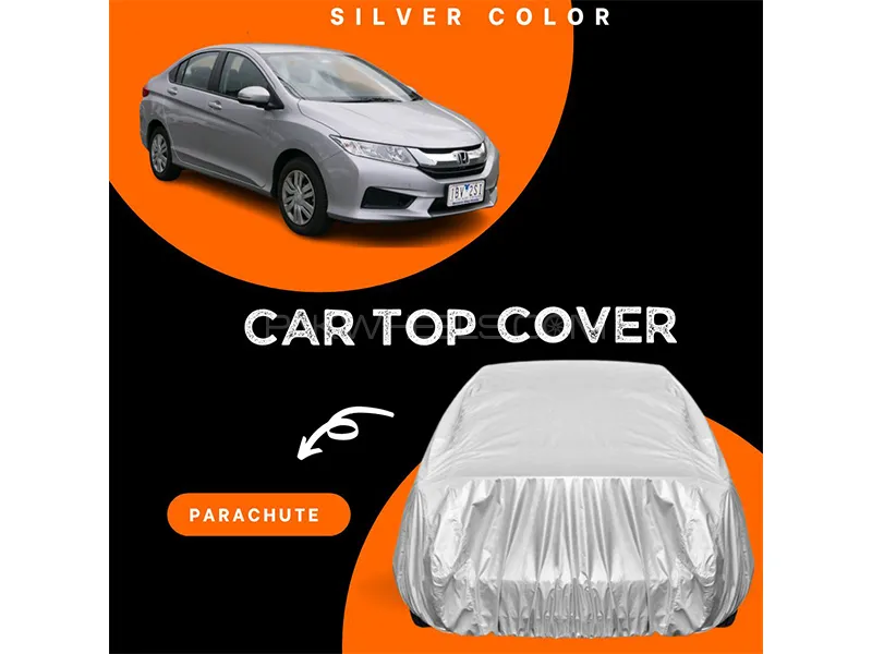Honda City 2009-2020 Parachute Silver Car Top Cover Image-1
