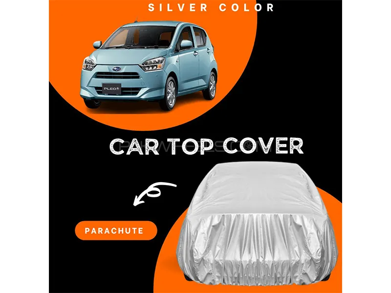 Subaru Pleo 2018 Parachute Silver Car Top Cover Image-1